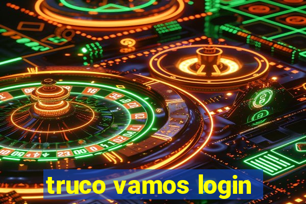 truco vamos login